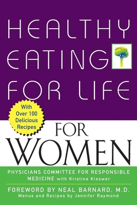 Healthy Eating for Life for Women - Kristine Kieswer