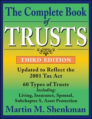 The Complete Book of Trusts - Martin M. Shenkman