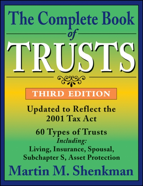 The Complete Book of Trusts - Martin M. Shenkman