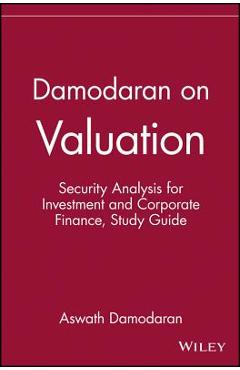 Coperta cărții 'Damodaran on Valuation, Study Guide: Security Analysis for Investment and Corporate Finance - Aswath Damodaran'