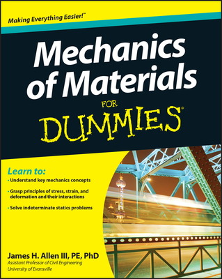 Mechanics of Materials for Dummies - James H. Allen