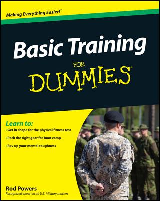 Basic Training for Dummies - Rod Powers