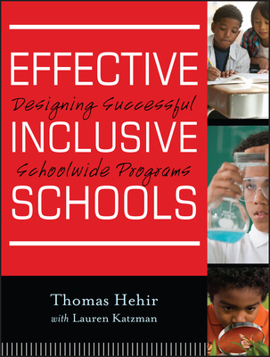Effective Inclusive Schools - Thomas Hehir