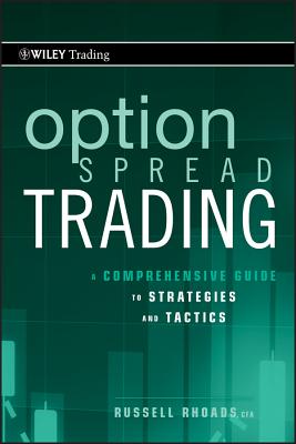 Option Spread Trading - Russell Rhoads
