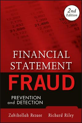 Financial Statement Fraud: Prevention and Detection - Zabihollah Rezaee