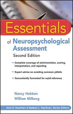 Essentials of Neuropsychological Assessment - Nancy Hebben