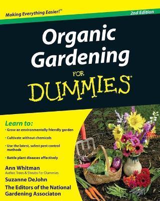 Organic Gardening for Dummies - Ann Whitman