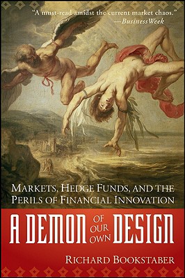 Demon of Our Own Design P - Richard Bookstaber