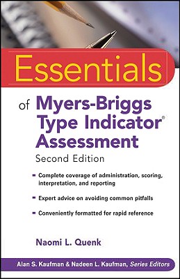 Essentials of Myers-Briggs Type Indicator Assessment - Naomi L. Quenk