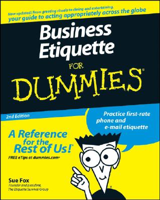 Business Etiquette for Dummies - Sue Fox