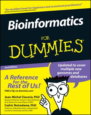 Bioinformatics for Dummies - Jean-michel Claverie