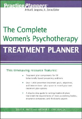 The Complete Women's Psychotherapy Treatment Planner - David J. Berghuis