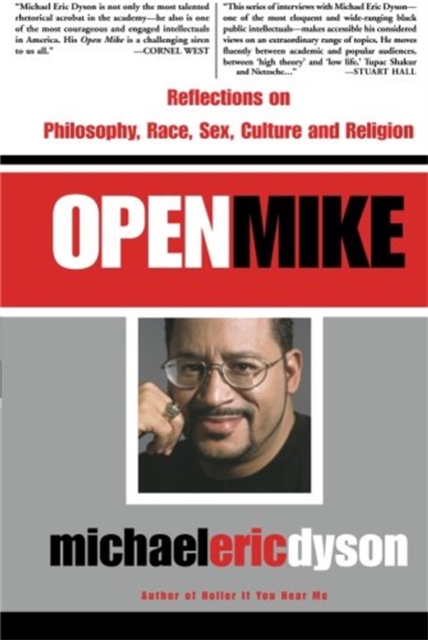 Open Mike - Michael Eric Dyson