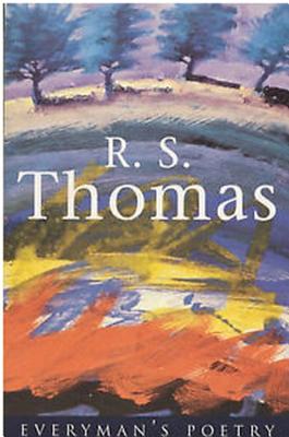 R. S. Thomas: Everyman Poetry - R. S. Thomas