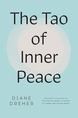Coperta cărții 'The Tao of Inner Peace - Diane Dreher'