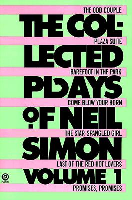 The Collected Plays of Neil Simon - Neil Simon