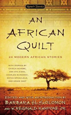 An African Quilt: 24 Modern African Stories - Barbara H. Solomon