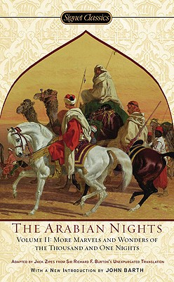 Arabian Nights, Volume II: More Marvels and Wonders of the Thousand and One Nights - Anonymous