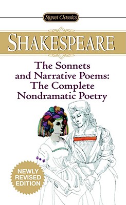 The Sonnets and Narrative Poems - The Complete Non-Dramatic Poetry - William Shakespeare