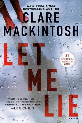 Coperta cărții 'Let Me Lie - Clare Mackintosh'