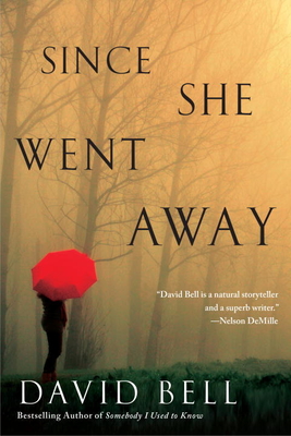 Since She Went Away - David Bell