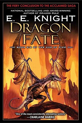 Dragon Fate - E. E. Knight