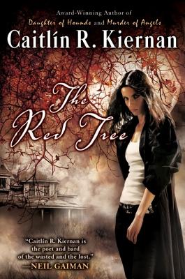 The Red Tree - Caitlin R. Kiernan