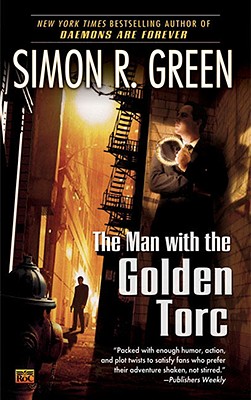 The Man with the Golden Torc - Simon R. Green