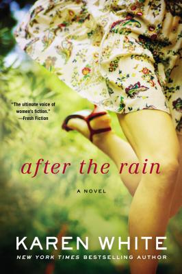 After the Rain - Karen White