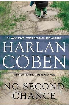 Poza produsului No Second Chance: A Suspense Thriller - Harlan Coben