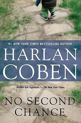 No Second Chance: A Suspense Thriller - Harlan Coben