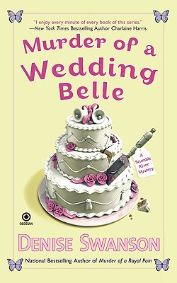 Murder of a Wedding Belle - Denise Swanson