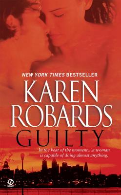 Guilty - Karen Robards