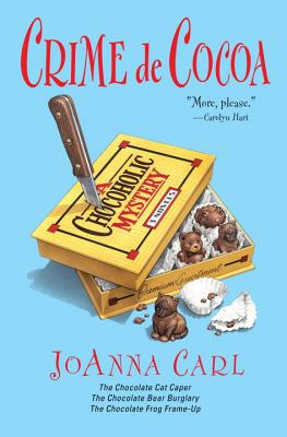 Crime de Cocoa: Three Chocoholic Mysteries - Joanna Carl