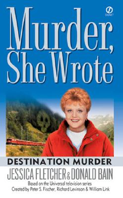 Destination Murder - Jessica Fletcher