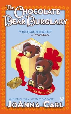 The Chocolate Bear Burglary - Joanna Carl