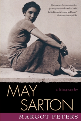May Sarton: Biography - Margot Peters