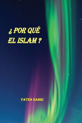 Por Qu EL Islam - Faten Sabri