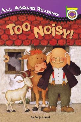 Too Noisy! - Sonja Lamut