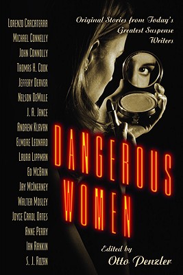 Dangerous Women - Otto Penzler