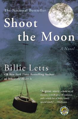 Shoot the Moon - Billie Letts