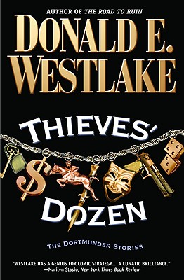 Thieves' Dozen - Donald E. Westlake
