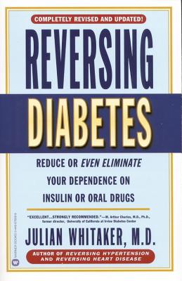 Reversing Diabetes - Julian Whitaker