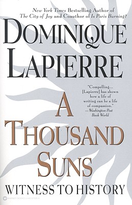 A Thousand Suns - Dominique Lapierre