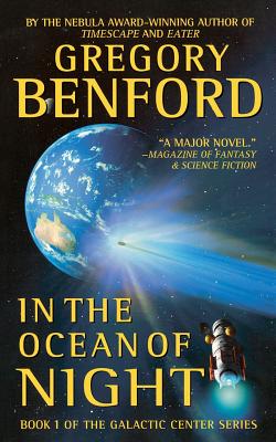 In the Ocean of Night - Gregory Benford