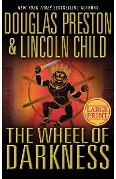 The Wheel of Darkness - Douglas Preston
