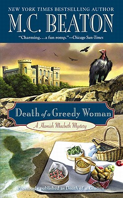 Death of a Greedy Woman - M. C. Beaton