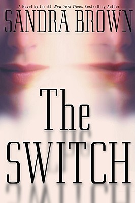 The Switch - Sandra Brown