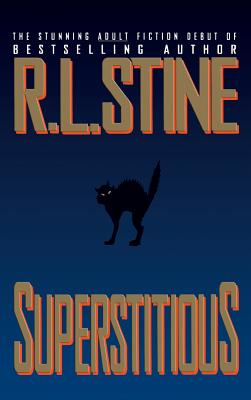 Superstitious - R. L. Stine