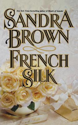 French Silk - Sandra Brown